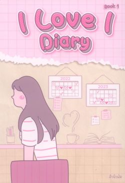 I Love I Diary Book 1