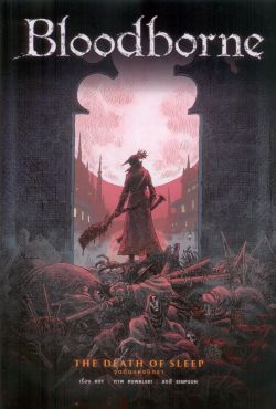 Bloodborne: บลัดบอร์น จุดดับแห่งนิทรา - นิยายภาพจากเกมดัง