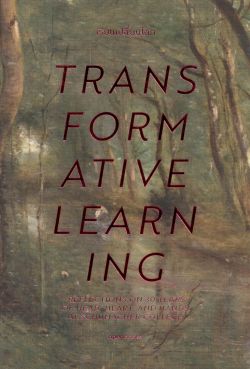 Transformative Learning : เรียนเปลี่ยนโลก (ฉบับปกอ่อน)