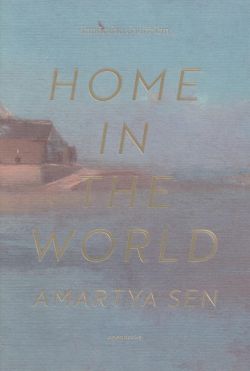 Home in the world : โลกคือบ้าน บ้านคือโลก (ฉบับปกอ่อน)