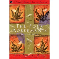 The Four Agreements ข้อตกลงเปลี่ยนชีวิต